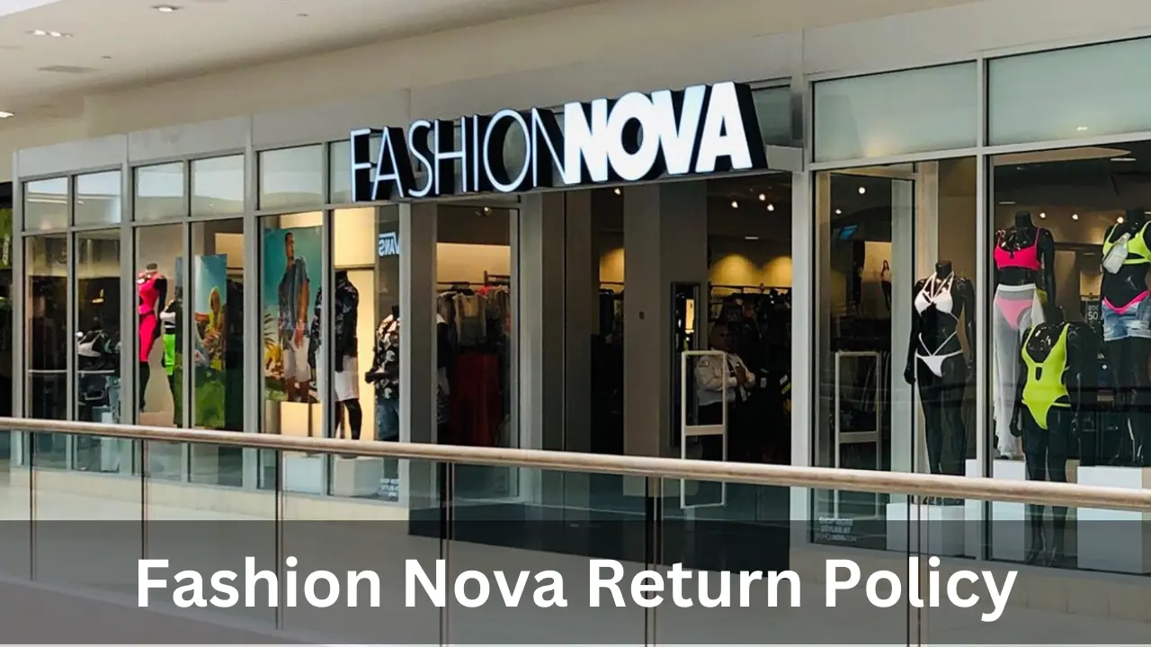 Fashion Nova Return Policy