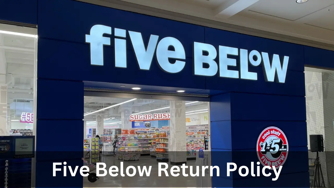 Five Below Return Policy