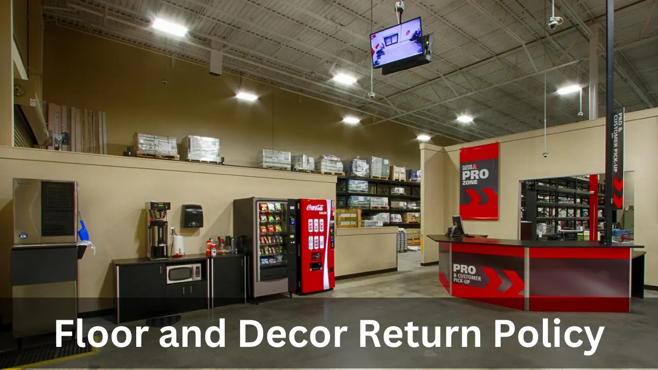 floor and decor return policy